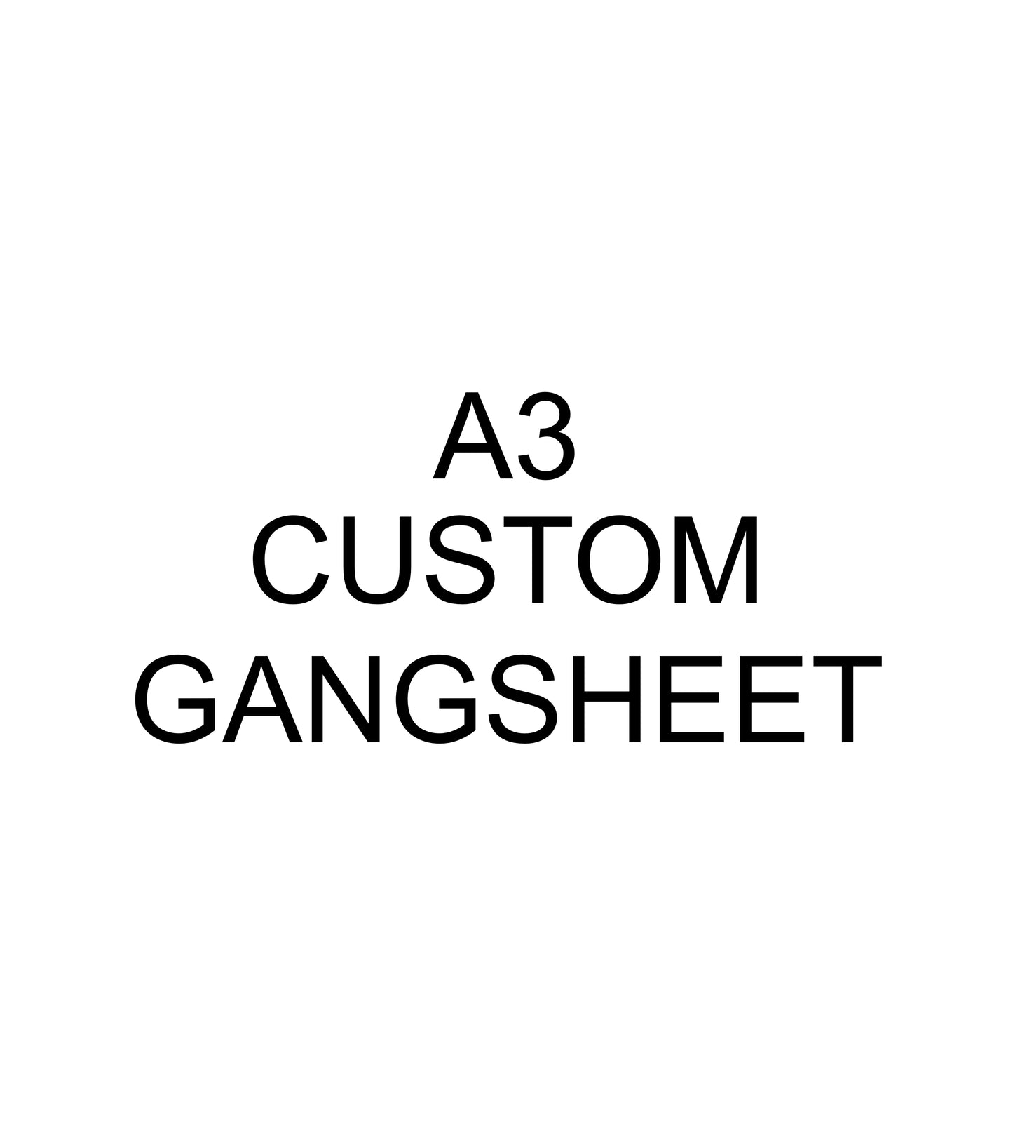 DTF Print A3 Custom Gang Sheet