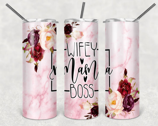 20oz Tumbler - Wifey Mama Boss